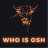 Who is Osh