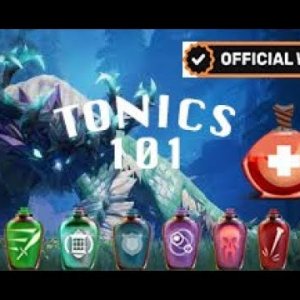 Tonics Tutorial - Dauntless